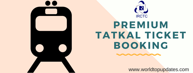 Premium tatkal ticket booking