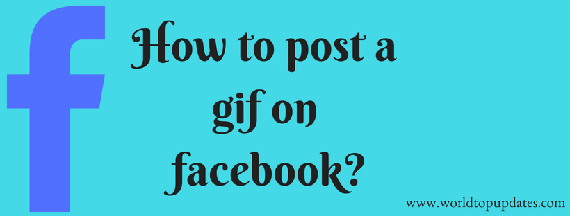 How to post a gif on facebook