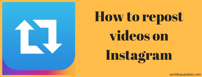 How to repost videos on Instagram
